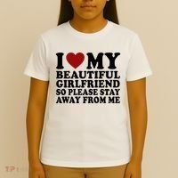 I Love My Girlfriend So Please Stay Away From Me Funny Gift T-Shirt thumb 4