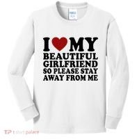 I Love My Girlfriend So Please Stay Away From Me Funny Gift Kids Long Sleeve Shirt thumb 0