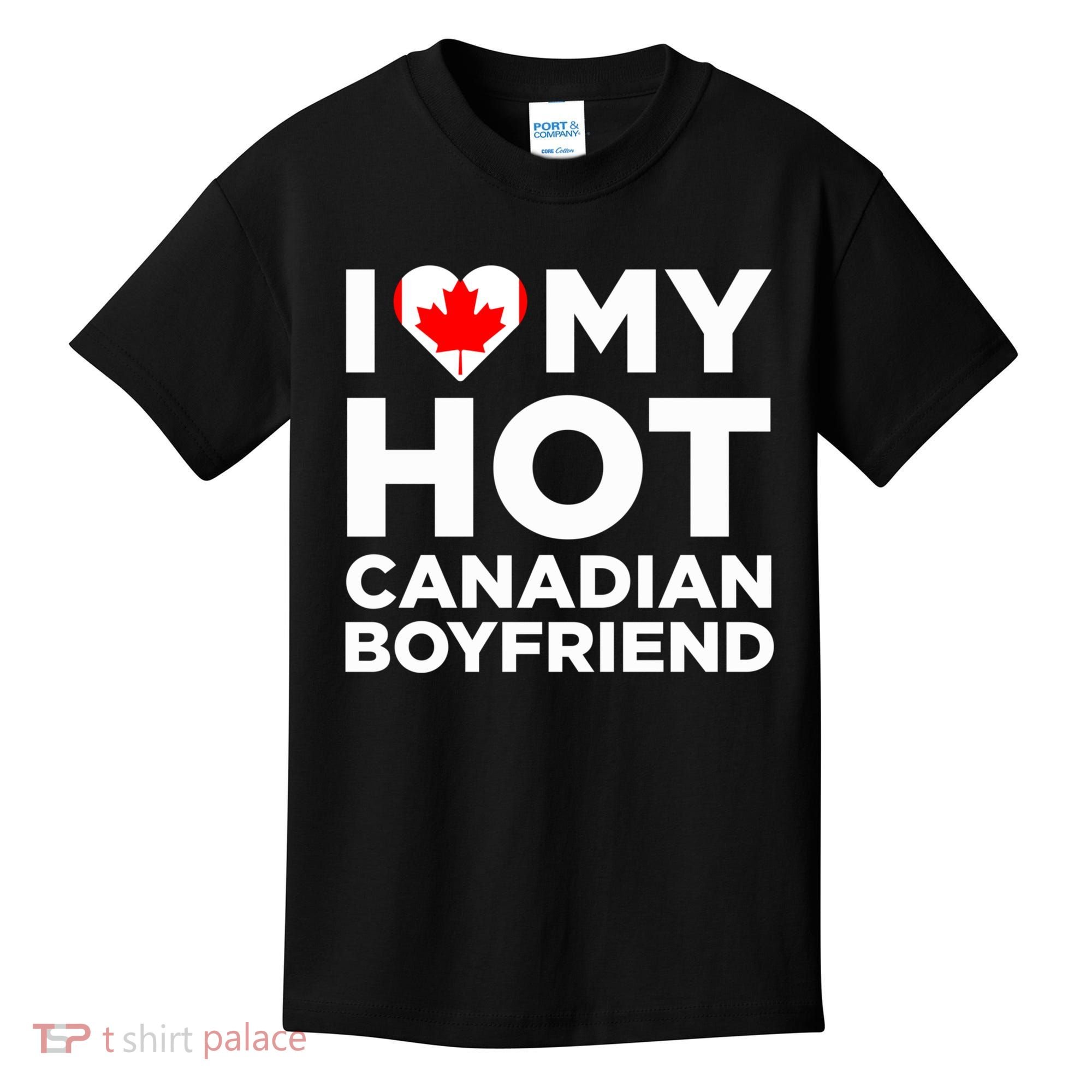 I Love My Hot Canadian Boyfriend Cute Canada Relationship Kids T-Shirt