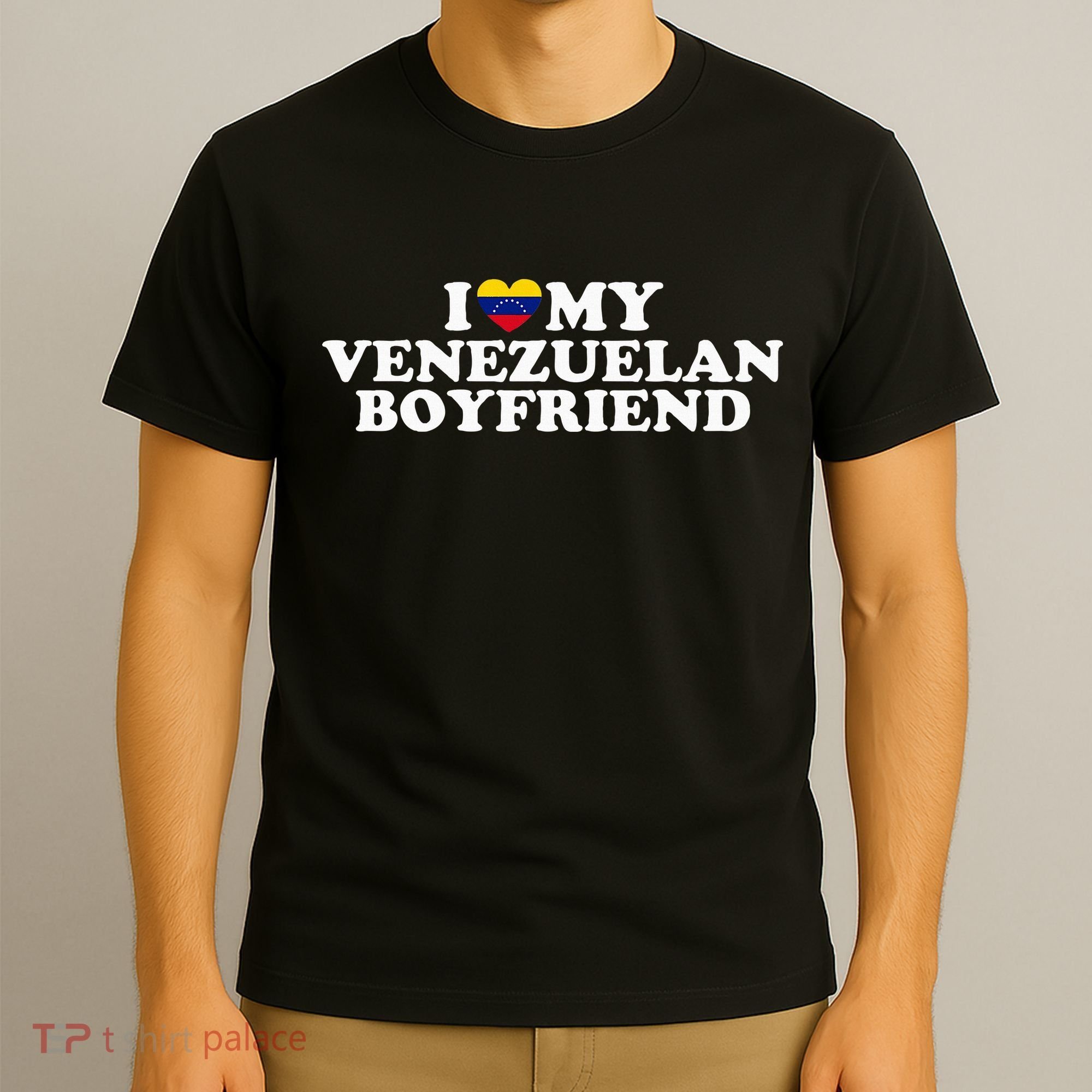 I Love My Venezuelan Boyfriend T-Shirt
