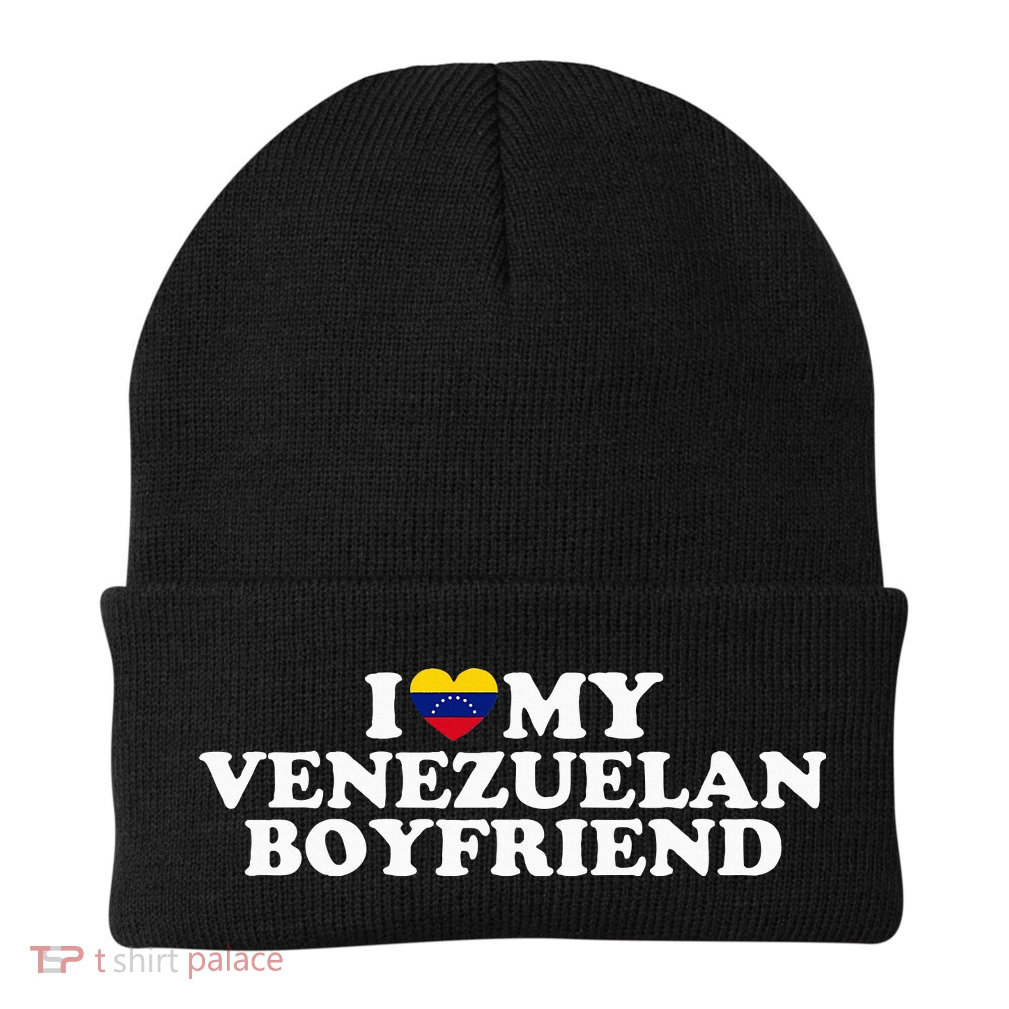 I Love My Venezuelan Boyfriend Beanie