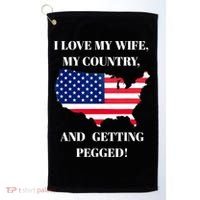 I LOVE MY WIFE MY COUNTRY AND GETTING PEGGED! Golf Towel thumb 0