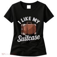 I Like My Suitcase Funny Travel Bag Humor Meme Women's T-Shirt thumb 0