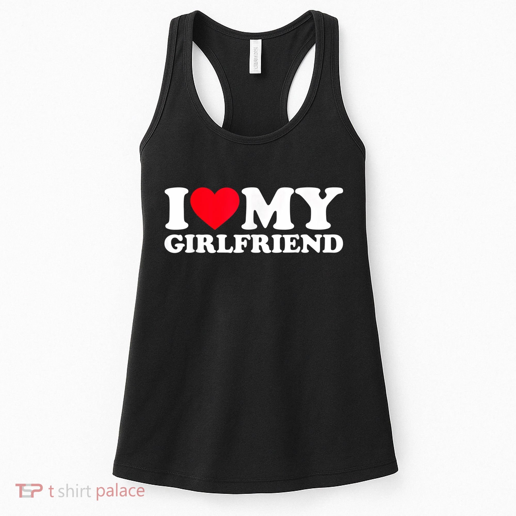 I Love My Girlfriend, Love Girlfriend Women's Tank Top