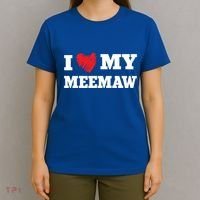 I Love My Meemaw Favorite Family Member Valentines Meaningful Gift T-Shirt thumb 4
