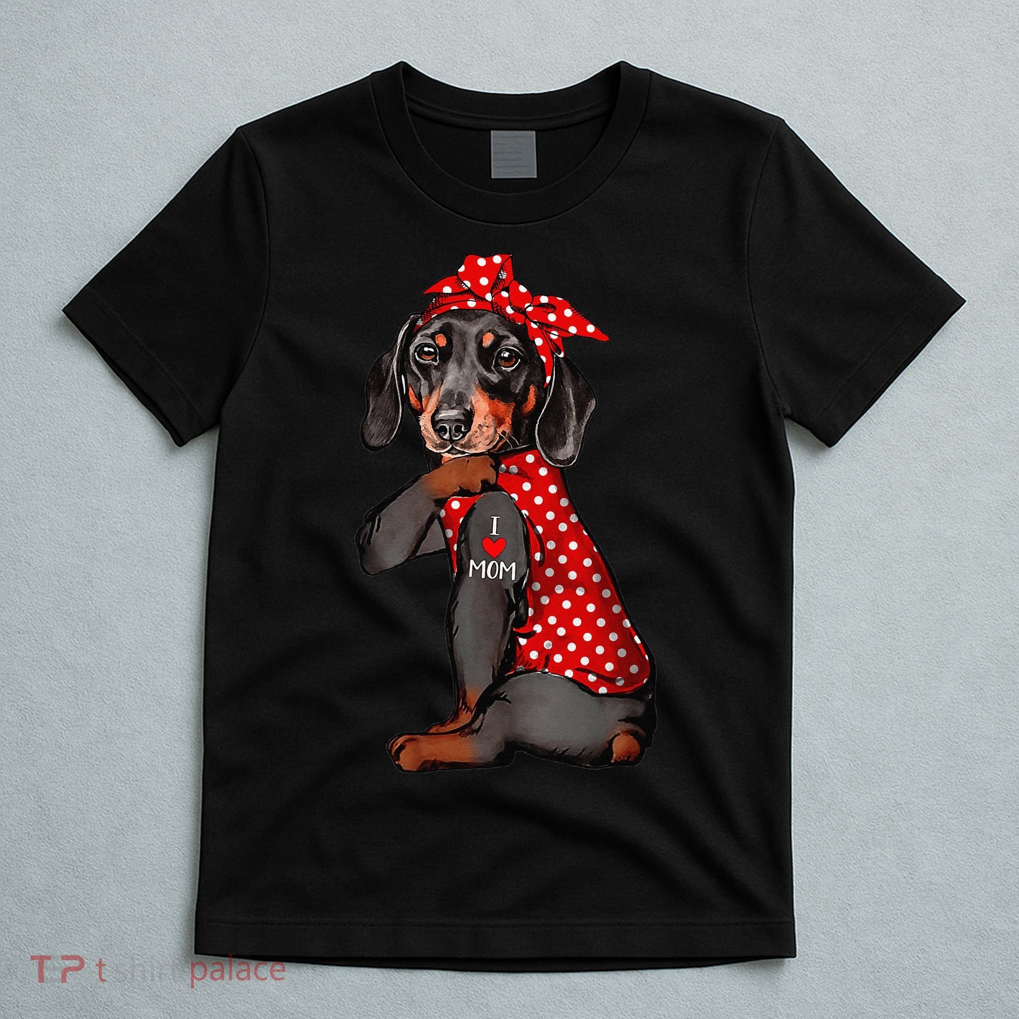 I Love Mom Tattoo Funny Dachshund Dog Wearing Bandana T-Shirt