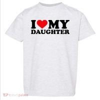I Love My Daughter Toddler T-Shirt thumb 0