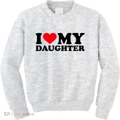 I Love My Daughter Kids Sweatshirt