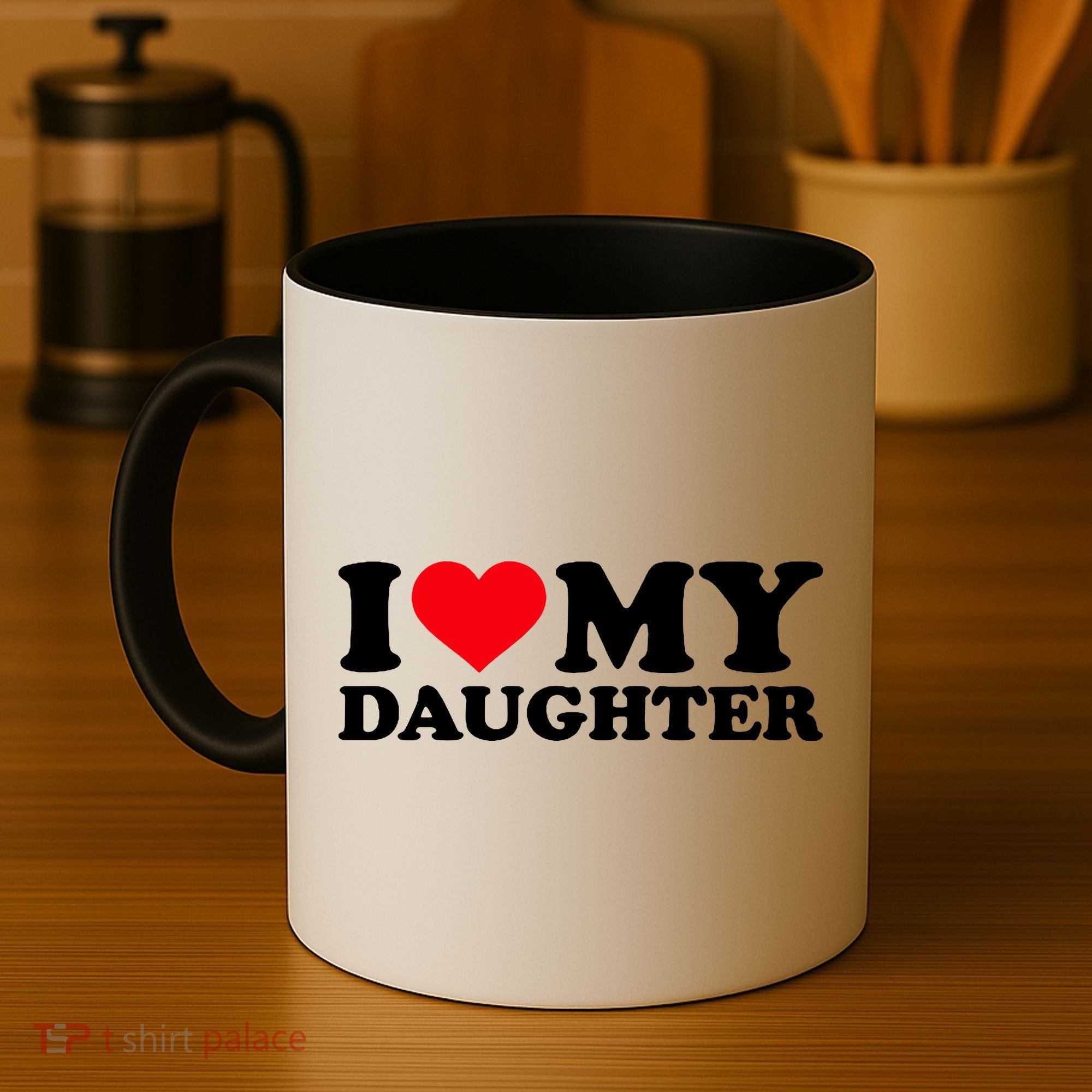 I Love My Daughter Coffee Mug