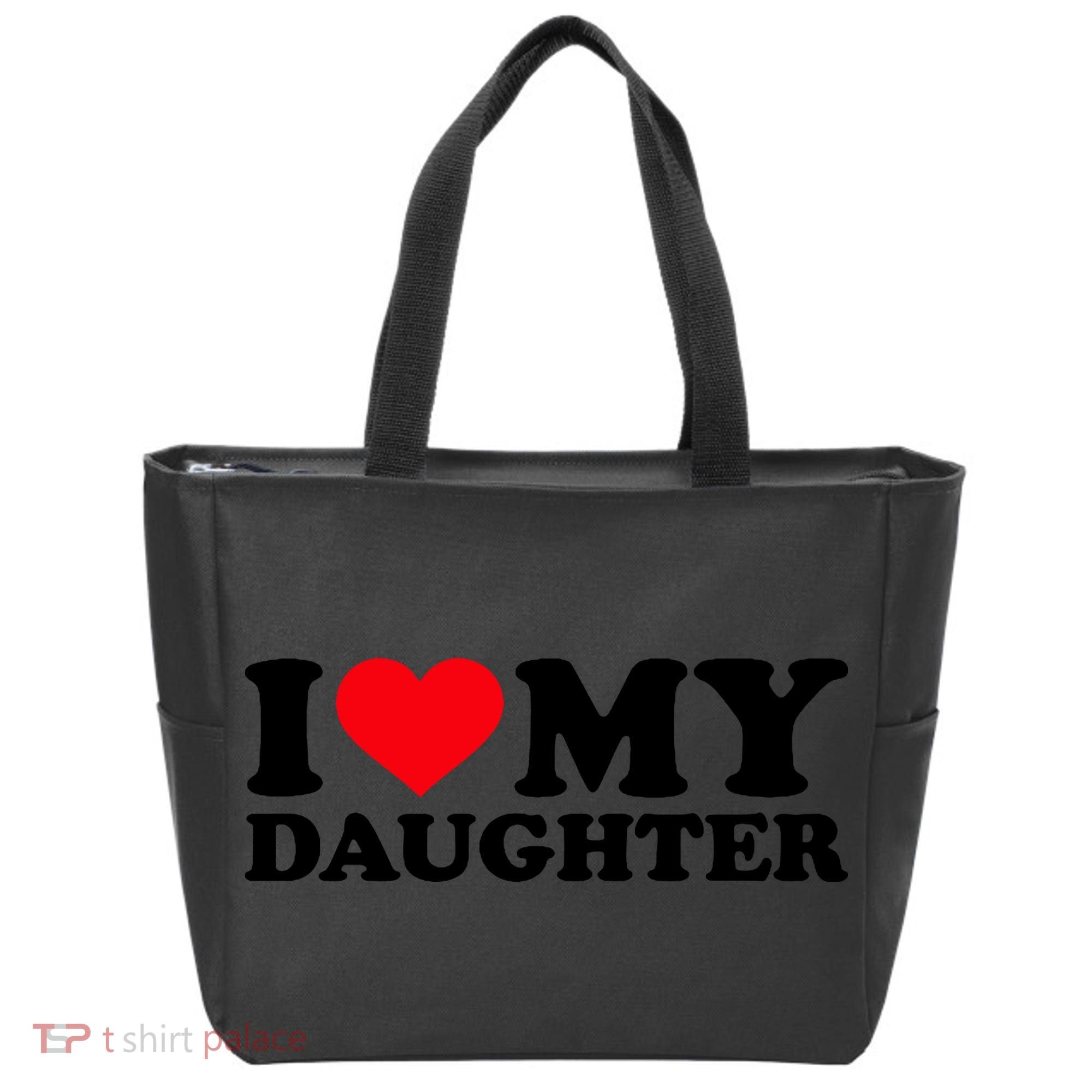 I Love My Daughter Tote Bag