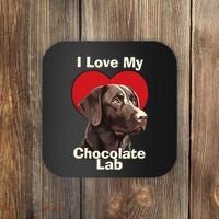I Love My Chocolate Lab Chocolate Labrador Puppy Dog Coaster thumb 0