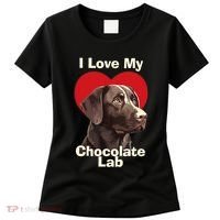 I Love My Chocolate Lab Chocolate Labrador Puppy Dog Women's T-Shirt thumb 0