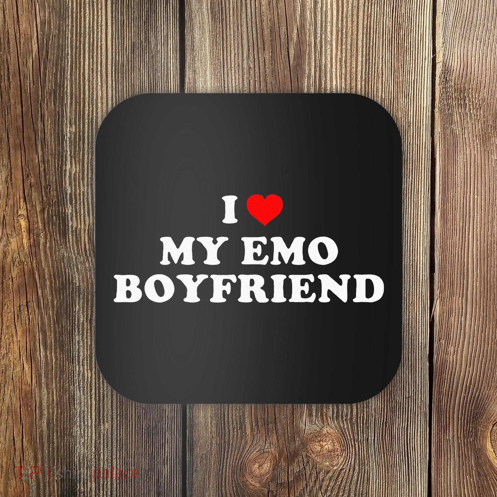 I Love My Emo Boyfriend Coaster