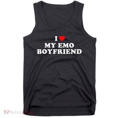 I Love My Emo Boyfriend Tank Top