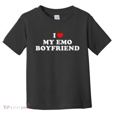 I Love My Emo Boyfriend Toddler T-Shirt
