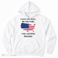 I LOVE MY WIFE, MY COUNTRY, AND GETTING PEGGED!  Hoodie thumb 0