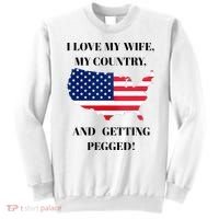 I LOVE MY WIFE, MY COUNTRY, AND GETTING PEGGED!  Sweatshirt thumb 0