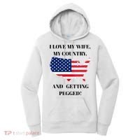 I LOVE MY WIFE, MY COUNTRY, AND GETTING PEGGED!  Women's Hoodie thumb 0