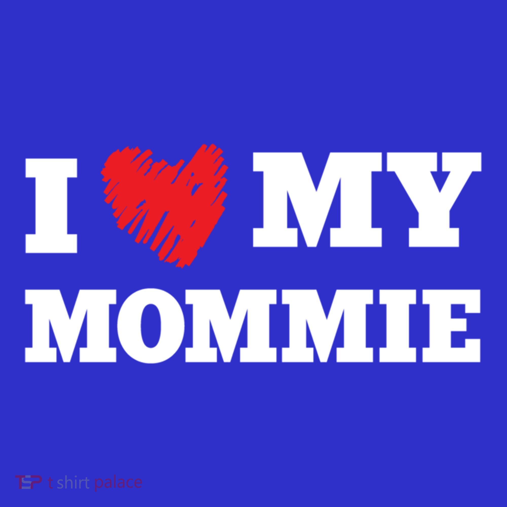 I Love My Mommie Favorite Family Member Valentines Mom Gift Women's Tank Top