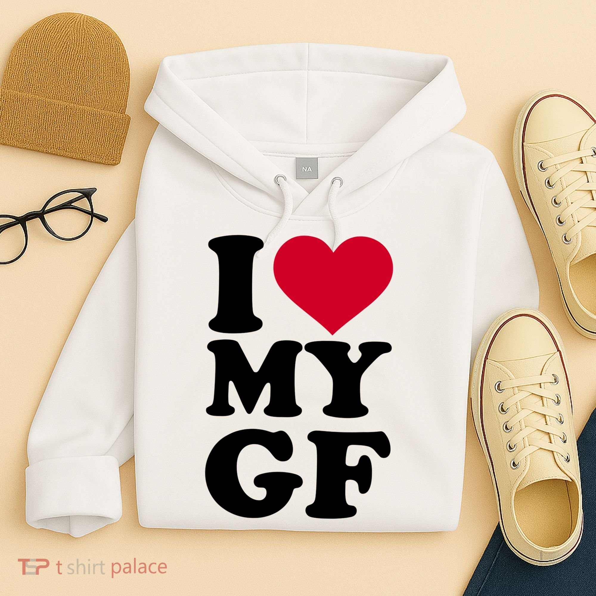 I Love My GF Girlfriend Hoodie