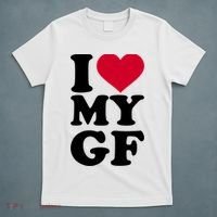I Love My GF Girlfriend T-Shirt thumb 5