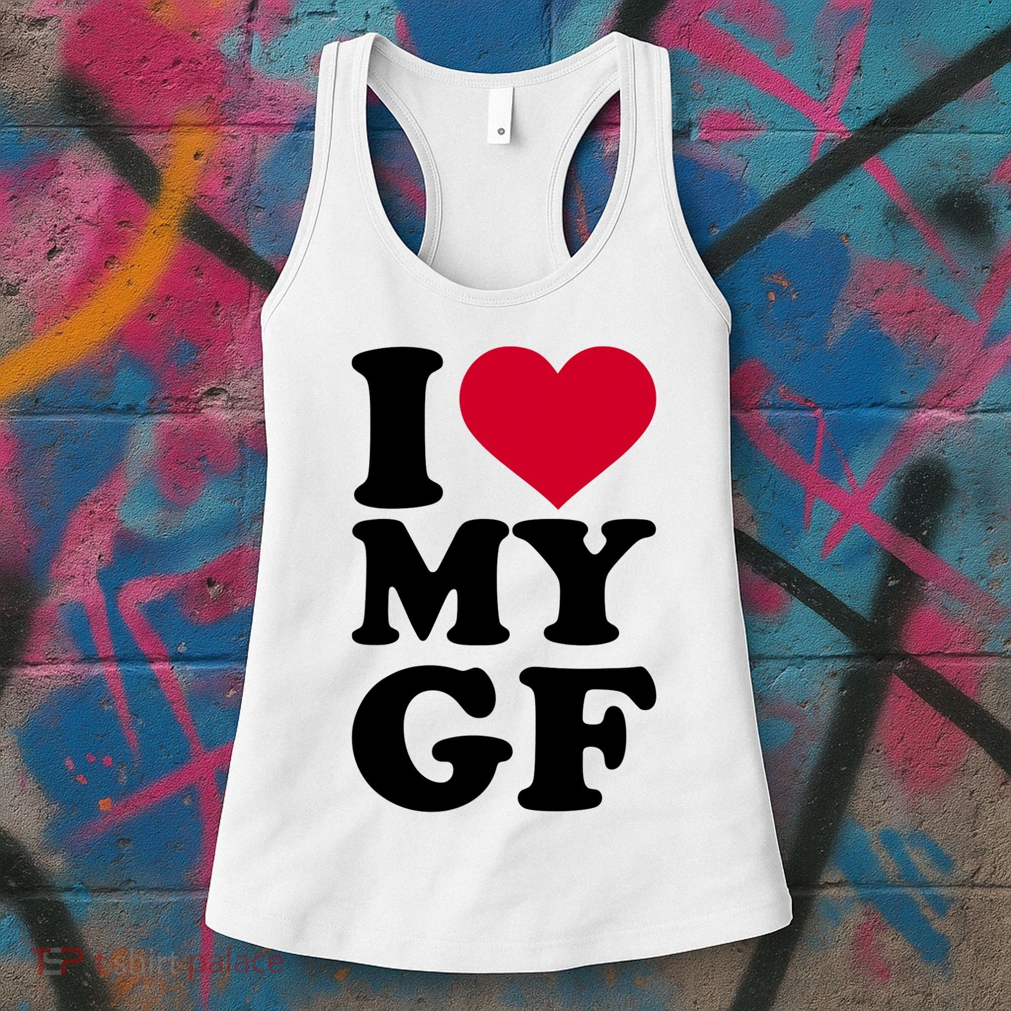I Love My GF Girlfriend Women's Tank Top