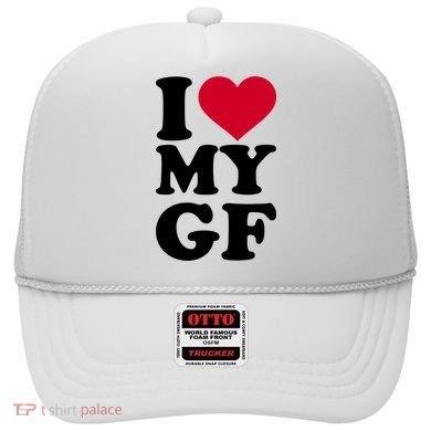 I Love My GF Girlfriend Hat