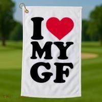 I Love My GF Girlfriend Golf Towel thumb 1