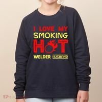 I Love My Smoking Hot Welder Husband Women's Sweatshirt thumb 0