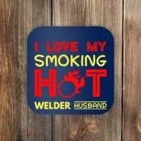 I Love My Smoking Hot Welder Husband Coaster thumb 0