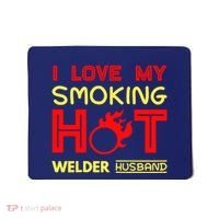 I Love My Smoking Hot Welder Husband Mousepad thumb 0