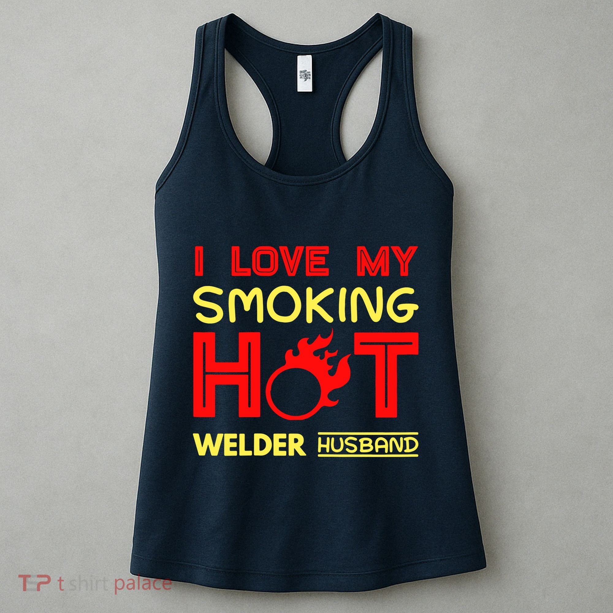 I Love My Smoking Hot Welder Husband Women's Tank Top