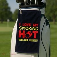 I Love My Smoking Hot Welder Husband Golf Towel thumb 2