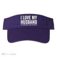 I Love My Husband But Sometimes I Wanna Square Up Visor thumb 0