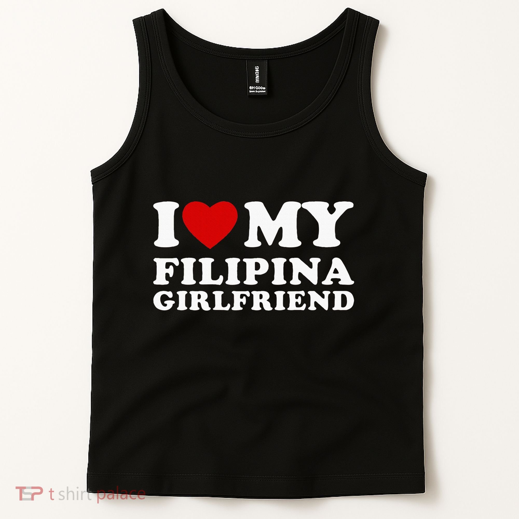 I Love My Filipina Girlfriend Tank Top