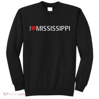 I Love Mississippi Sweatshirt