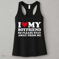 I Love My Boyfriend So Please Stay Away From Me Women's Tank Top thumb 3