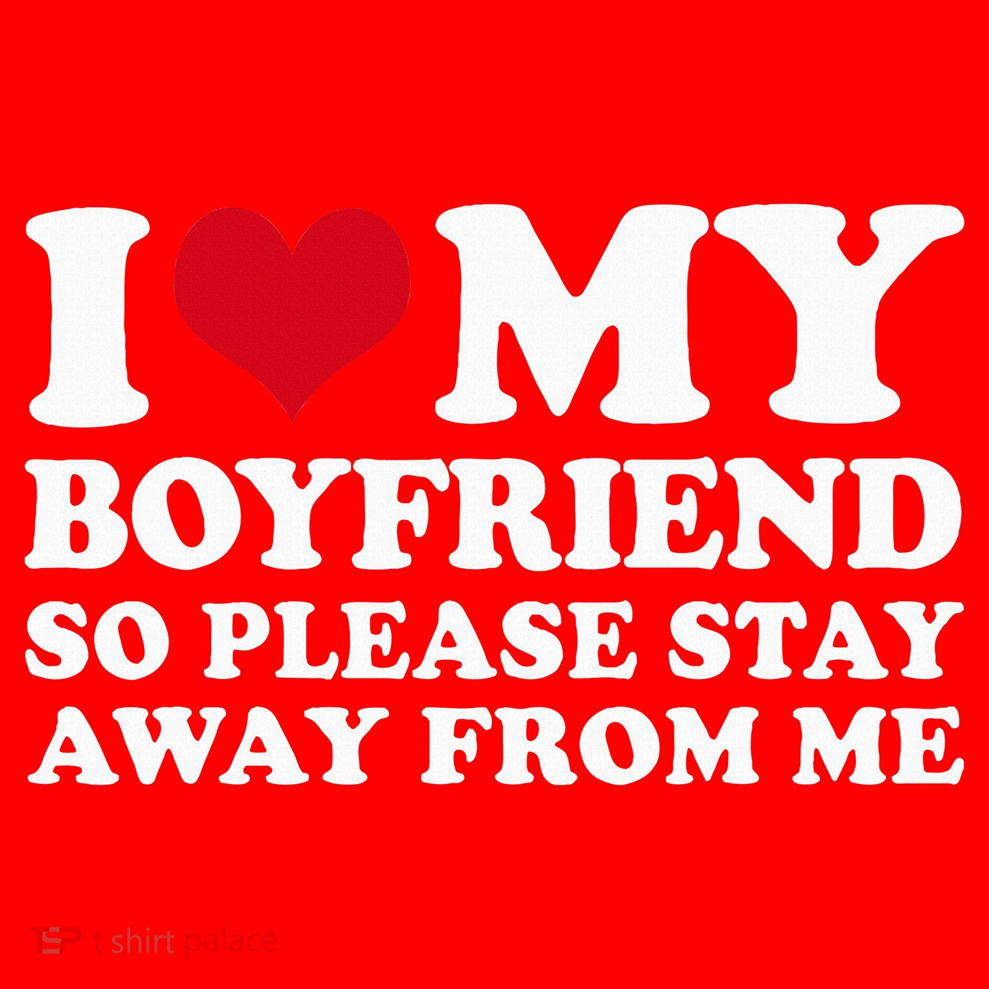 I Love My Boyfriend So Please Stay Away From Me Santa Hat