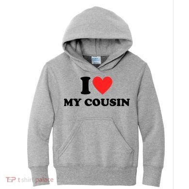 I Love My Cousin Kids Hoodie