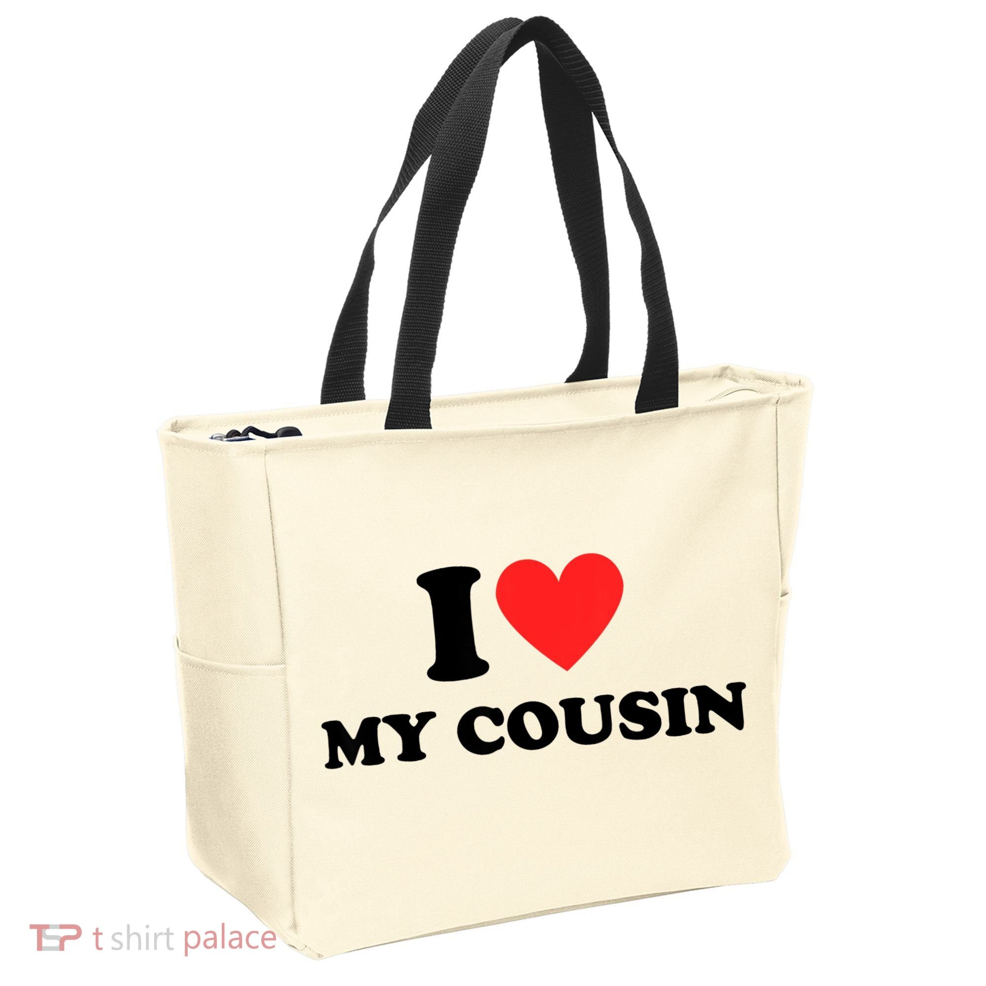 I Love My Cousin Tote Bag