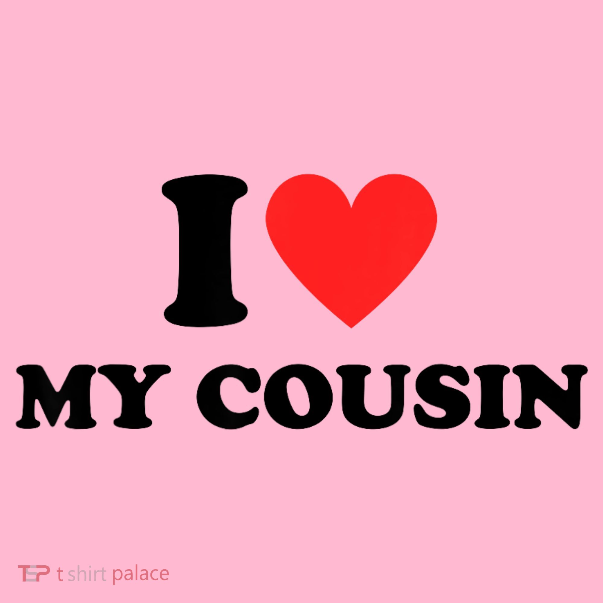 I Love My Cousin Coaster