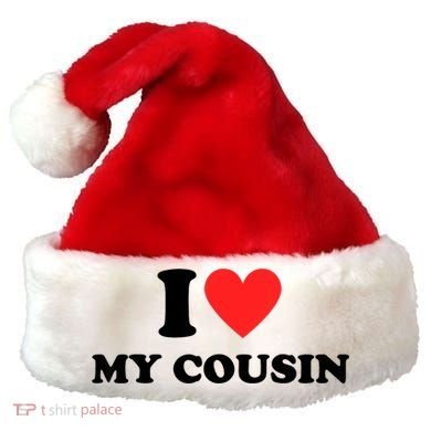 I Love My Cousin Santa Hat