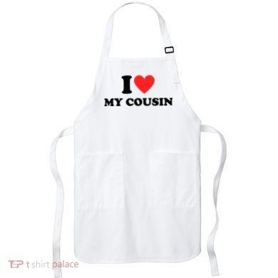 I Love My Cousin Apron