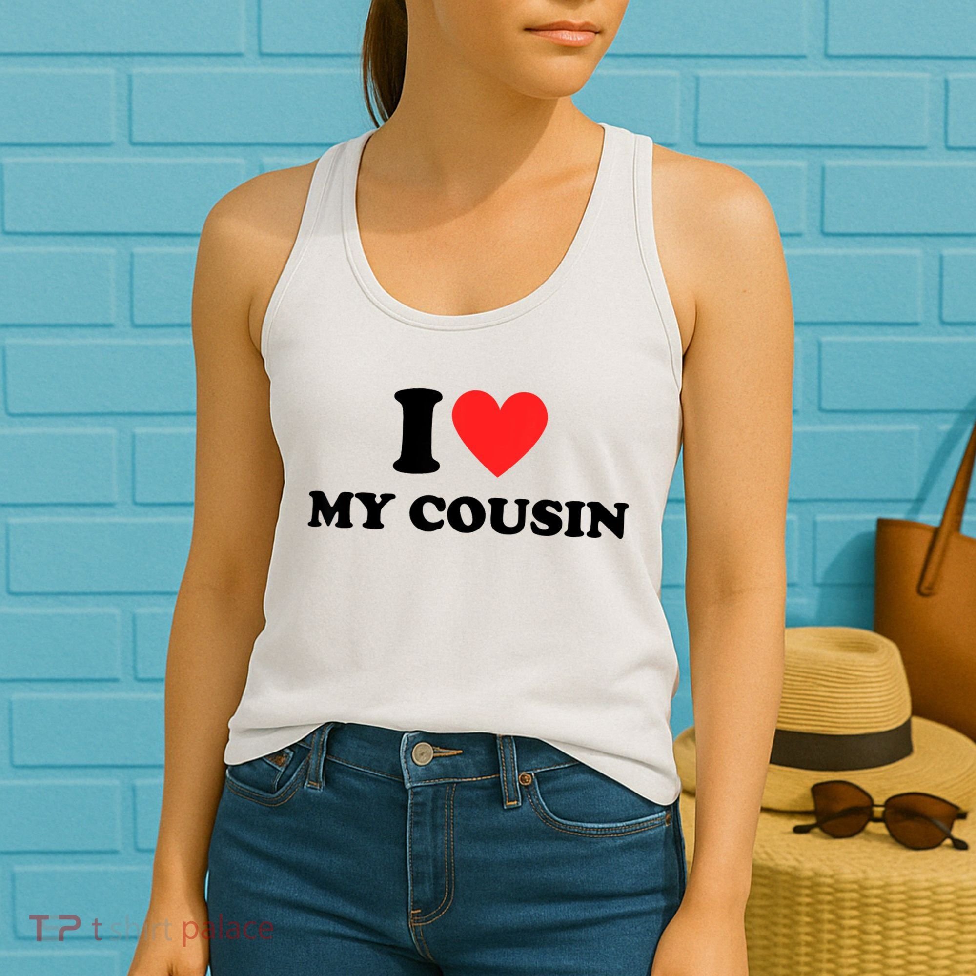 I Love My Cousin Women's Tank Top