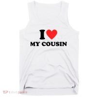 I Love My Cousin Tank Top thumb 0