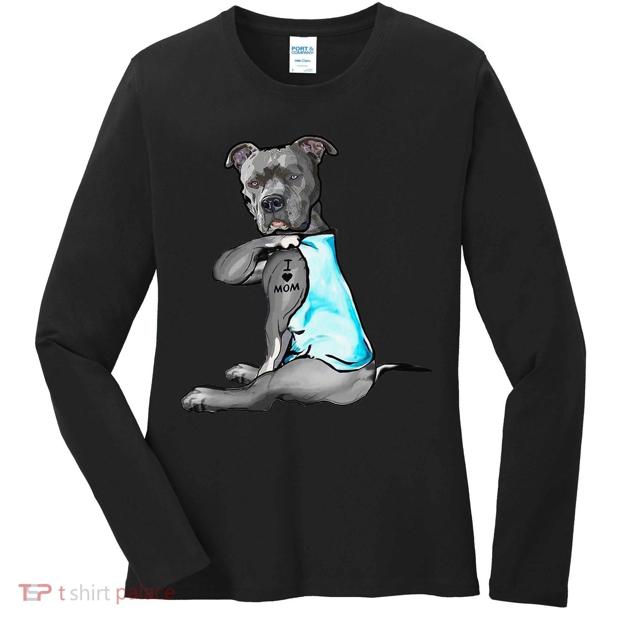 I Love Mom Tattoo Pitbull Dog Lover  Gift Pitbull Mom Women's Long Sleeve Shirt