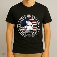 I Like My Coffee Black And My Tea In The Harbor Us History T-Shirt thumb 3
