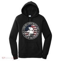 I Like My Coffee Black And My Tea In The Harbor Us History Women's Hoodie thumb 0