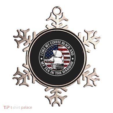 I Like My Coffee Black And My Tea In The Harbor Us History Ornament