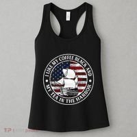 I Like My Coffee Black And My Tea In The Harbor Us History Women's Tank Top thumb 3